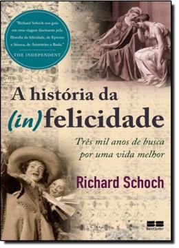 Imagem de A HISTORIA DA (IN)FELICIDADE