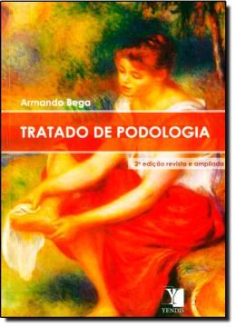 Imagem de TRATADO DE PODOLOGIA - 2ª EDICAO