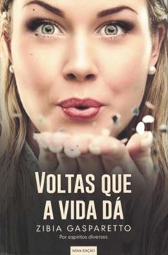 Imagem de VOLTAS QUE A VIDA DA - NOVA EDICAO