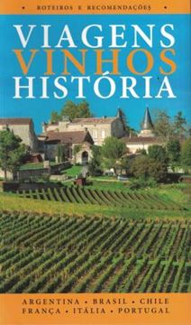 Imagem de VIAGENS VINHOS HISTORIA l