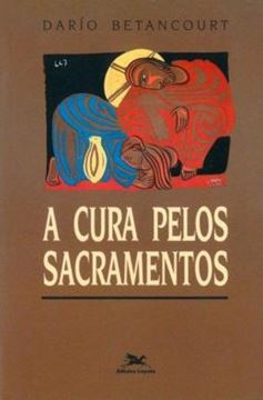 Imagem de A CURA PELOS SACRAMENTOS