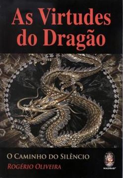Imagem de VIRTUDES DO DRAGAO, AS - O CAMINHO DO SILENCIO