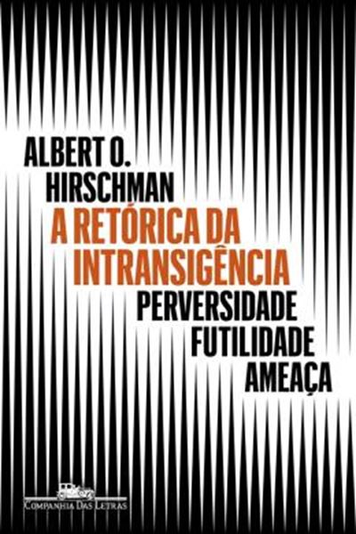 Picture of RETORICA DA INTRANSIGENCIA, A - 2ª ED. 