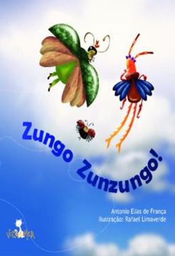 Imagem de ZUNGO ZUNZUNGO!