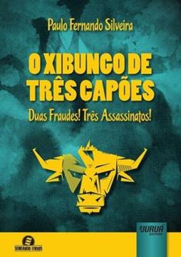 Imagem de XIBUNGO DE TRES CAPOES, O