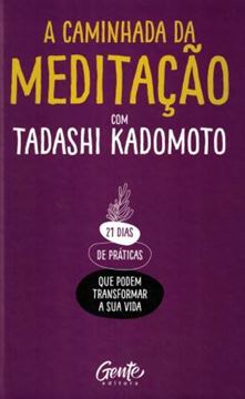 Imagem de A CAMINHADA DA MEDITACAO
