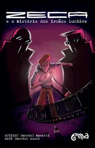 Picture of ZECA E O MISTERIO DOS IRMAOS LUMIERE – VOL. 1