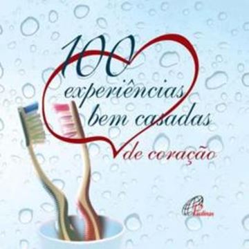 Imagem de 100 EXPERIENCIAS BEM CASADAS