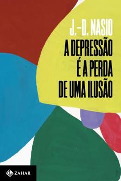 Imagem de A DEPRESSAO E A PERDA DE UMA ILUSAO