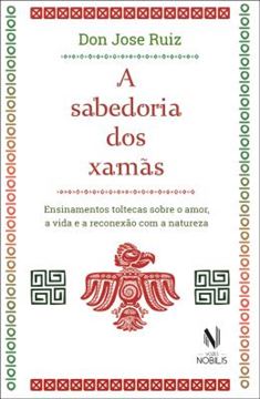 Imagem de A SABEDORIA DOS XAMAS