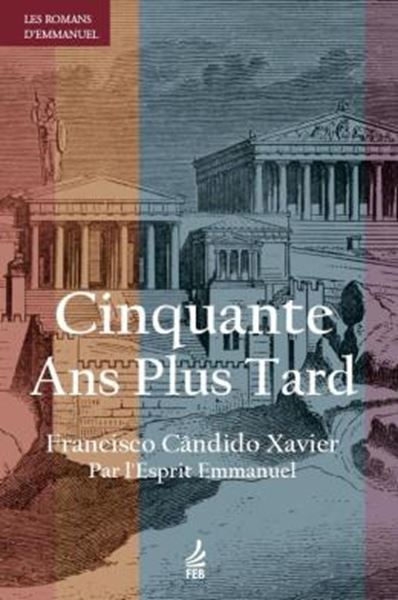 Picture of CINQUANTE ANS PLUS TARD (CINQUENTA ANOS DEPOIS- FRANCES)
