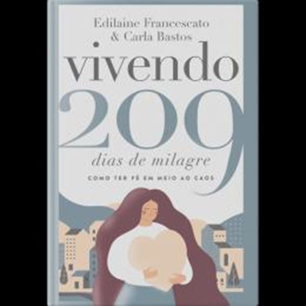 Picture of VIVENDO 209 DIAS DE MILAGRE
