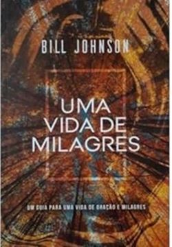 Imagem de VIDA DE MILAGRES, UMA