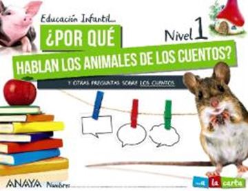 Imagem de ¿POR QUE HABLAN LOS ANIMALES DE LOS CUENTOS? - NIVEL 1