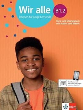 Imagem de WIR ALLE B1.2 - KURS-UND UBUNGSBUCH MIT AUDIOS UND VIDEOS